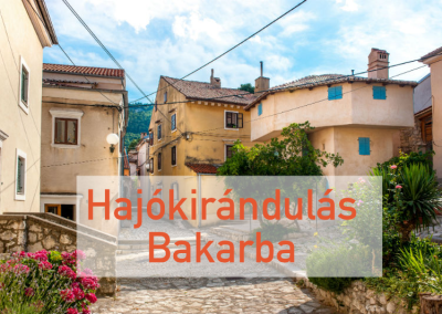 Hajóstúra Bakarba